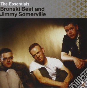 Bronski Beat & Jimmy Somerville - The Essentials cd musicale di Bronski Beat & Jimmy Somerville