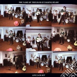 Talking Heads - The Name Of This Band Is Talking Heads (2 Cd) cd musicale di Heads Talking