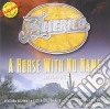 America - A Horse With No Name & Other H cd musicale di America