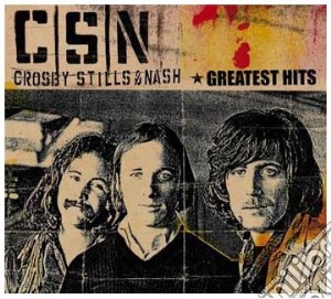 Crosby, Stills & Nash - Greatest Hits cd musicale di CROSBY STILLS & NASH