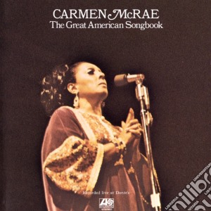 Carmen Mcrae - The Great American Songbook cd musicale di Carmen Mcrae
