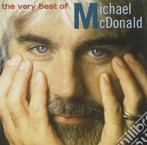 Michael McDonald - The Very Best Of cd musicale di Michael Mcdonald