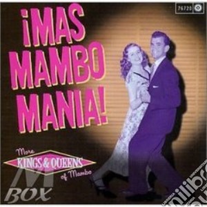 Mas Mambo Mania - Kings And Queens Of Mambo cd musicale di Mas mambo mania