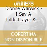 Dionne Warwick - I Say A Little Prayer & Other Hits