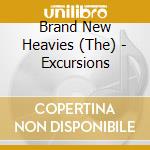 Brand New Heavies (The) - Excursions