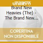 Brand New Heavies (The) - The Brand New Heavies cd musicale di Brand New Heavies