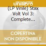 (LP Vinile) Stax Volt Vol 3: Complete Singles 1959-1968 / Var - Stax Volt Vol 3: Complete Singles 1959-1968 / Var vinile