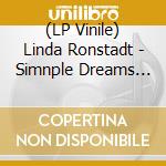 (LP Vinile) Linda Ronstadt - Simnple Dreams (Sea Blue Vinyl) vinile