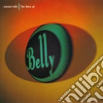Belly - Sweet Ride: The Best Of cd