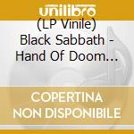 (LP Vinile) Black Sabbath - Hand Of Doom 1970-1978 (Picture Disc Collection) (8 Lp) vinile