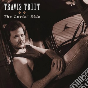 Travis Tritt - The Lovin Side cd musicale di Travis Tritt