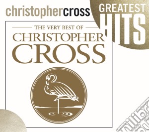 Christopher Cross - The Very Best Of cd musicale di CROSS CHRISTOPHER