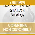 GRAHAM CENTRAL STATION Antology cd