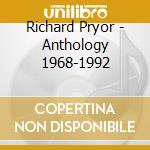 Richard Pryor - Anthology 1968-1992