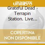 Grateful Dead - Terrapin Station. Live Capital Center, Landover, Md 3/15/90 (3 Cd) cd