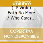 (LP Vinile) Faith No More / Who Cares A Lot? (2Lp/Clear/Indie/Alt.Cover) vinile