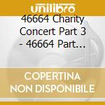 46664 Charity Concert Part 3 - 46664 Part 3: Amandla cd