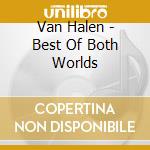 Van Halen - Best Of Both Worlds cd