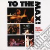 Roach Max - To The Max cd