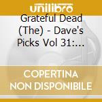 Grateful Dead (The) - Dave's Picks Vol 31: Uptown Theatre Chicago Il (3 Cd) cd