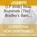 (LP Vinile) Beau Brummels (The) - Bradley's Barn (Expanded Edition) (2 Lp) vinile
