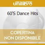 60'S Dance Hits cd