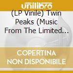 (LP Vinile) Twin Peaks (Music From The Limited Event Series) (2 Lp) vinile