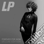 Lp - Forever For Now (Deluxe Edition) (2 Cd) cd