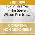 (LP Vinile) Yes - The Steven Wilson Remixes (6 Lp) vinile