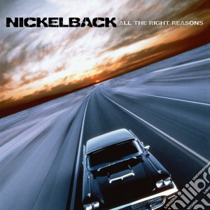 (LP Vinile) Nickelback - All The Right Reasons lp vinile di Nickelback