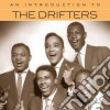 Drifters (The) - An Introduction To cd