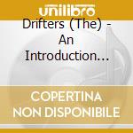 Drifters (The) - An Introduction To cd