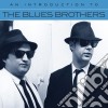 Blues Brothers (The) - An Introduction To cd