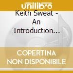 Keith Sweat - An Introduction To cd