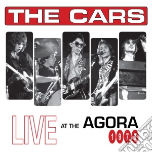 (LP Vinile) Cars (The) - Live At The Agora 1978 - Rsd 2017 Release (2 Lp) lp vinile di Cars (The)