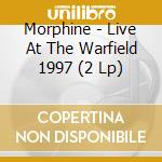Morphine - Live At The Warfield 1997 (2 Lp) cd