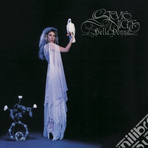Stevie Nicks - Bella Donna cd musicale di Stevie Nicks