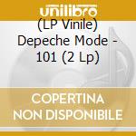 (LP Vinile) Depeche Mode - 101 (2 Lp) lp vinile di Depeche Mode