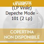 (LP Vinile) Depeche Mode - 101 (2 Lp) vinile