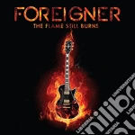 (LP Vinile) Foreigner - The Flame Still Burns (10') vinile