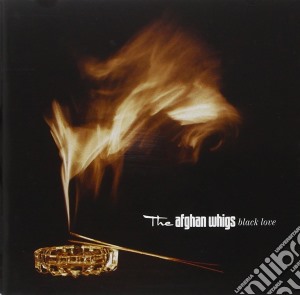 Afghan Whigs (The) - Black Love (20Th Anniversary Edition) (2 Cd) cd musicale di The Afghan whigs