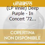 (LP Vinile) Deep Purple - In Concert '72 (Includes Bonus 7') (2 Lp) vinile