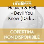 Heaven & Hell - Devil You Know (Dark Orange & Gold Vinyl) cd