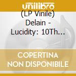 (LP Vinile) Delain - Lucidity: 10Th Anniversary Edition vinile