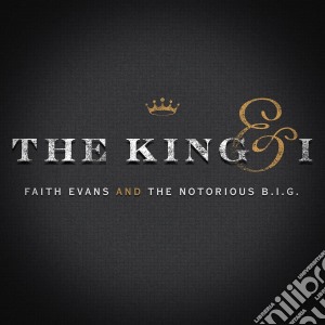 Faith Evans And The Notorious B.I.G. - The King & I cd musicale di Faith Evans