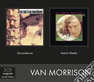 Van Morrison - Astral Weeks / Moondance (2 Cd) cd musicale di Van Morrison