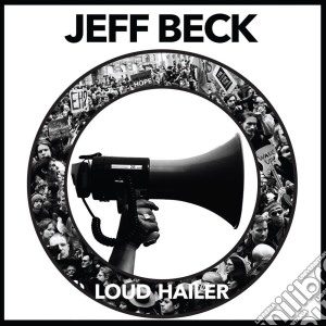 Jeff Beck - Loud Hailer cd musicale di Jeff Beck