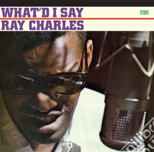 (LP Vinile) Ray Charles - What'D I Say (Mono) lp vinile di Ray Charles