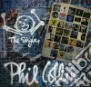Phil Collins - Singles (2 Cd) cd