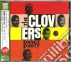 Clovers (The) - Dance Party cd
